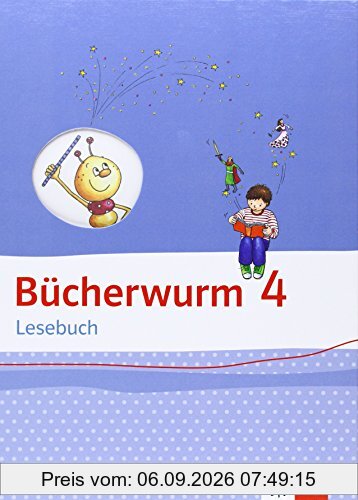 Bücherwurm Lesebuch / Schülerbuch 4. Schuljahr