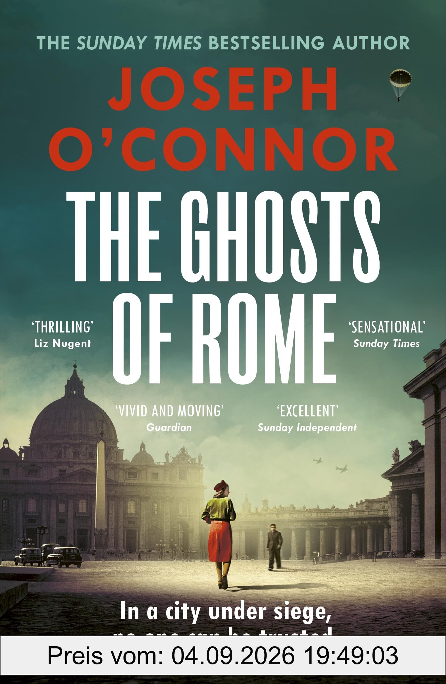 The Ghosts Of Rome: The acclaimed wartime thriller (Rome Escape Line, 2)