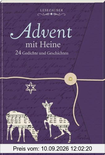 Lesezauber: Advent mit Heine - Briefbuch zum Aufschneiden: 24 Gedichte und Geschichten