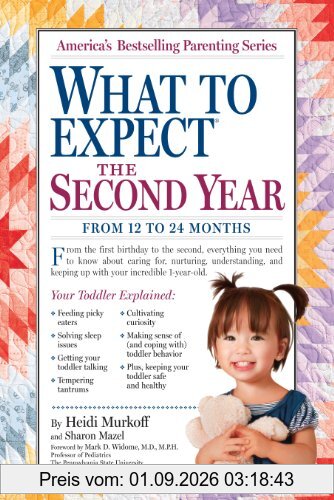 What to Expect: The Second Year: For the 13th to 24th Month (What to Expect (Workman Publishing))