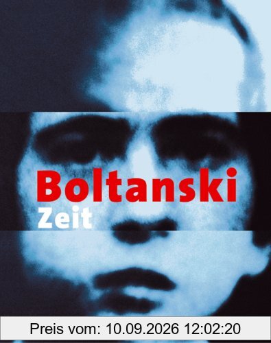 Christian Boltanski: Zeit. Buch zur Ausstellung im Institut Mathildenhöhe, Darmstadt
