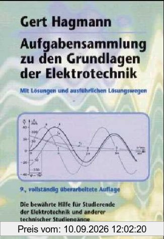 Aufgabensammlung zu den Grundlagen der Elektrotechnik