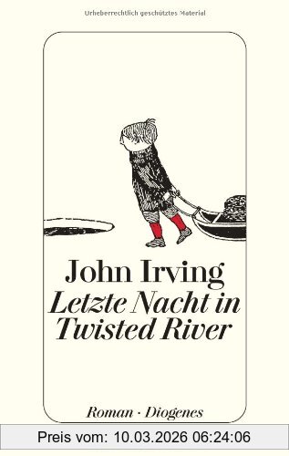 John Irving Letzte Nacht In Twisted River