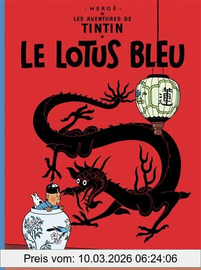 Hergé Les Aventures De Tintin. Vol. 5. Le Lotus Bleu
