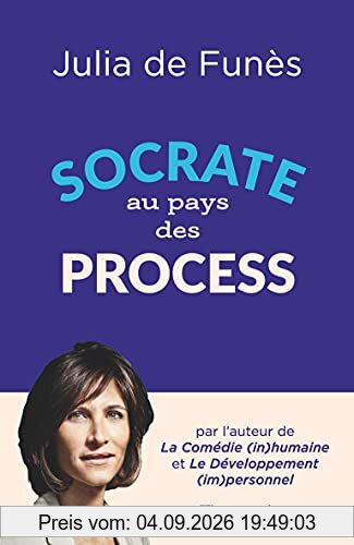Socrate au pays des process