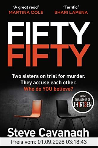 Fifty-Fifty: The Richard and Judy bookclub pick and explosive follow up to THIRTEEN