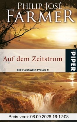 Auf dem Zeitstrom: Der Flusswelt-Zyklus 2: Der Flusswelt-Zyklus 02