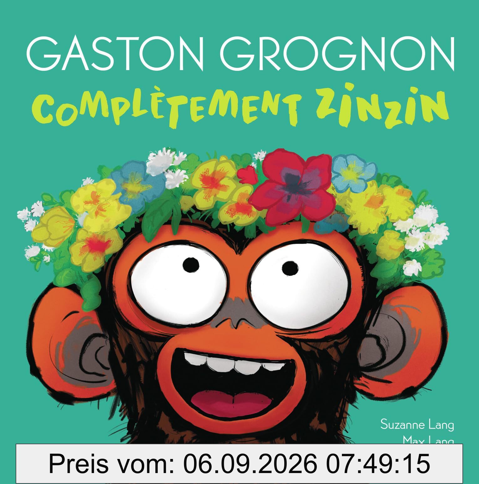 Gaston grognon. Complètement zinzin