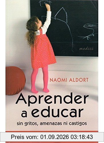 Aprender a educar (NIÑOS Y ADOLESCENTES)