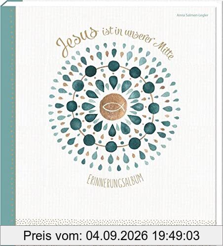 Jesus ist in unserer Mitte: Erinnerungsalbum