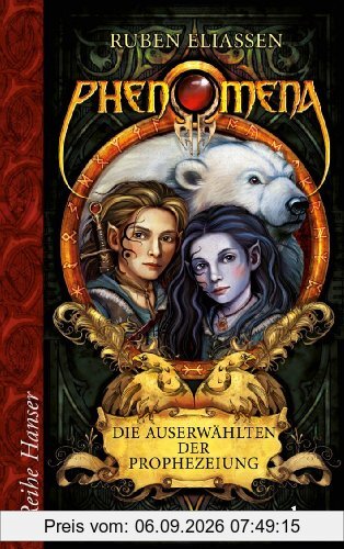 Phenomena Die Auserwählten der Prophezeiung: 1. Buch