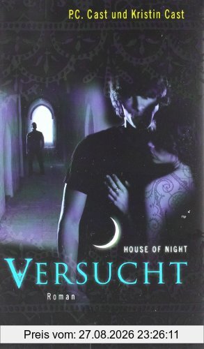 Versucht: House of Night 6