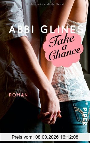 Take a Chance - Begehrt: Roman (Rosemary Beach, Band 7)