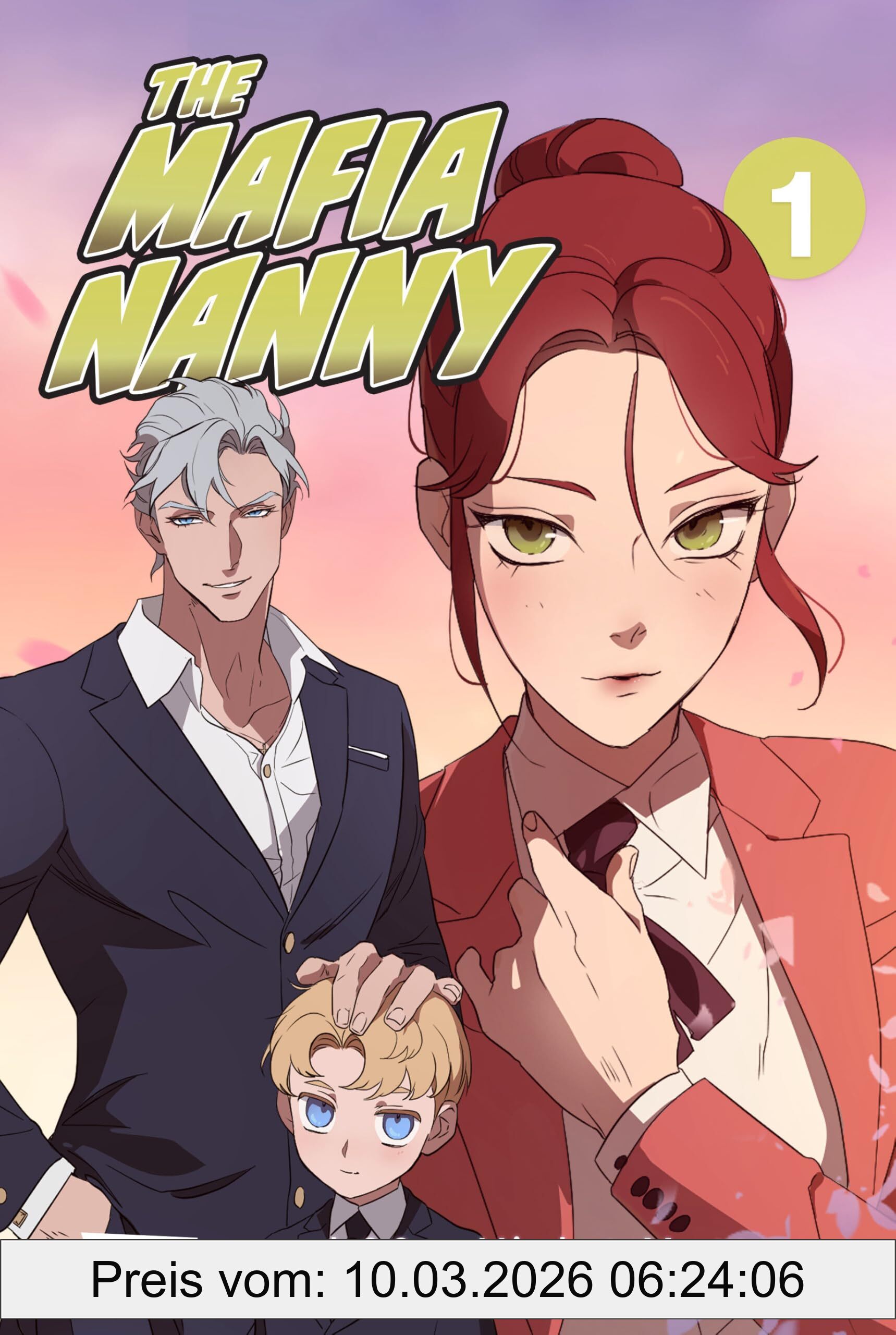 unbekannt The Mafia Nanny Volume One, A Webtoon Unscrolled Graphic Novel