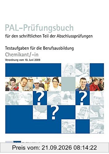 PAL- Prüfungsbuch Chemikant (VO 2009)