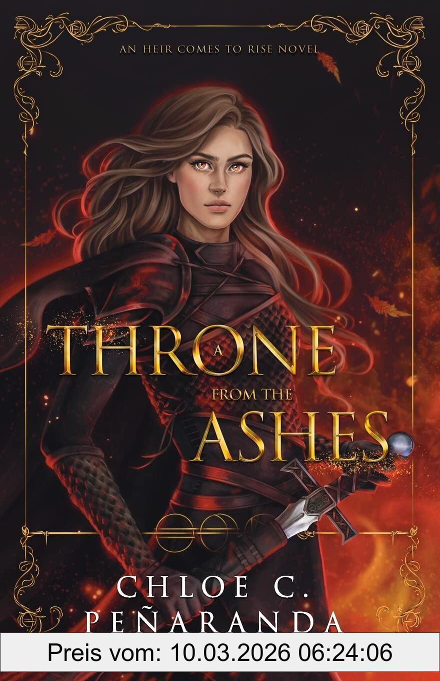 C.C. Peñaranda A Throne From The Ashes, An Heir Comes To Rise Book 3