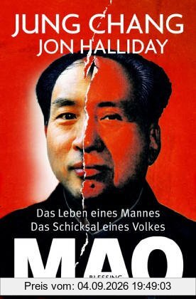 Mao. Das Leben eines Mannes, das Schicksal eines Volkes
