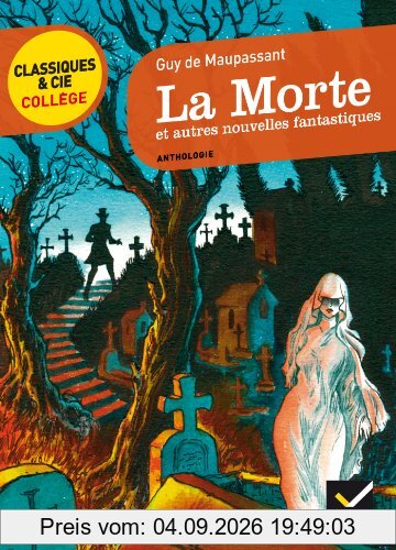 La morte : et autres nouvelles fantastiques : anthologie