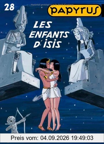 Papyrus. Vol. 28. Les enfants d'Isis