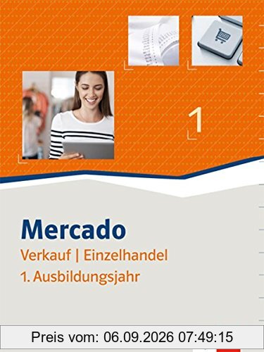 Mercado Verkauf/Einzelhandel / Schülerbuch 1. Ausbildungsjahr