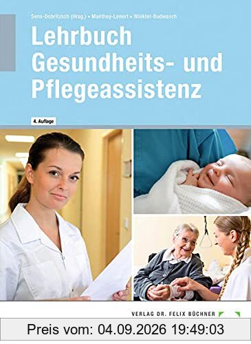 Lehrbuch Gesundheits- und Pflegeassistenz