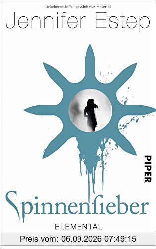 Spinnenfieber: Elemental Assassin 4
