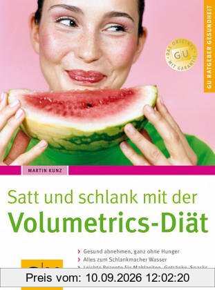 GU Ratgeber Gesundheit: Satt und schlank mit der Volumetrics-Diät