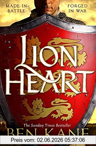 Ben Kane Lionheart, The First Thrilling Instalment In The Lionheart Series