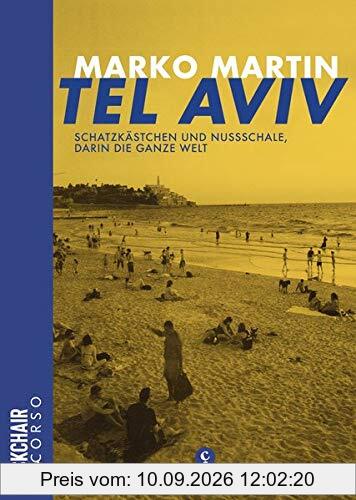 Tel Aviv: Schatzkästchen und Nussschale, darin die ganze Welt
