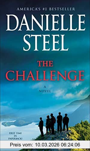 Danielle Steel The Challenge, A Novel