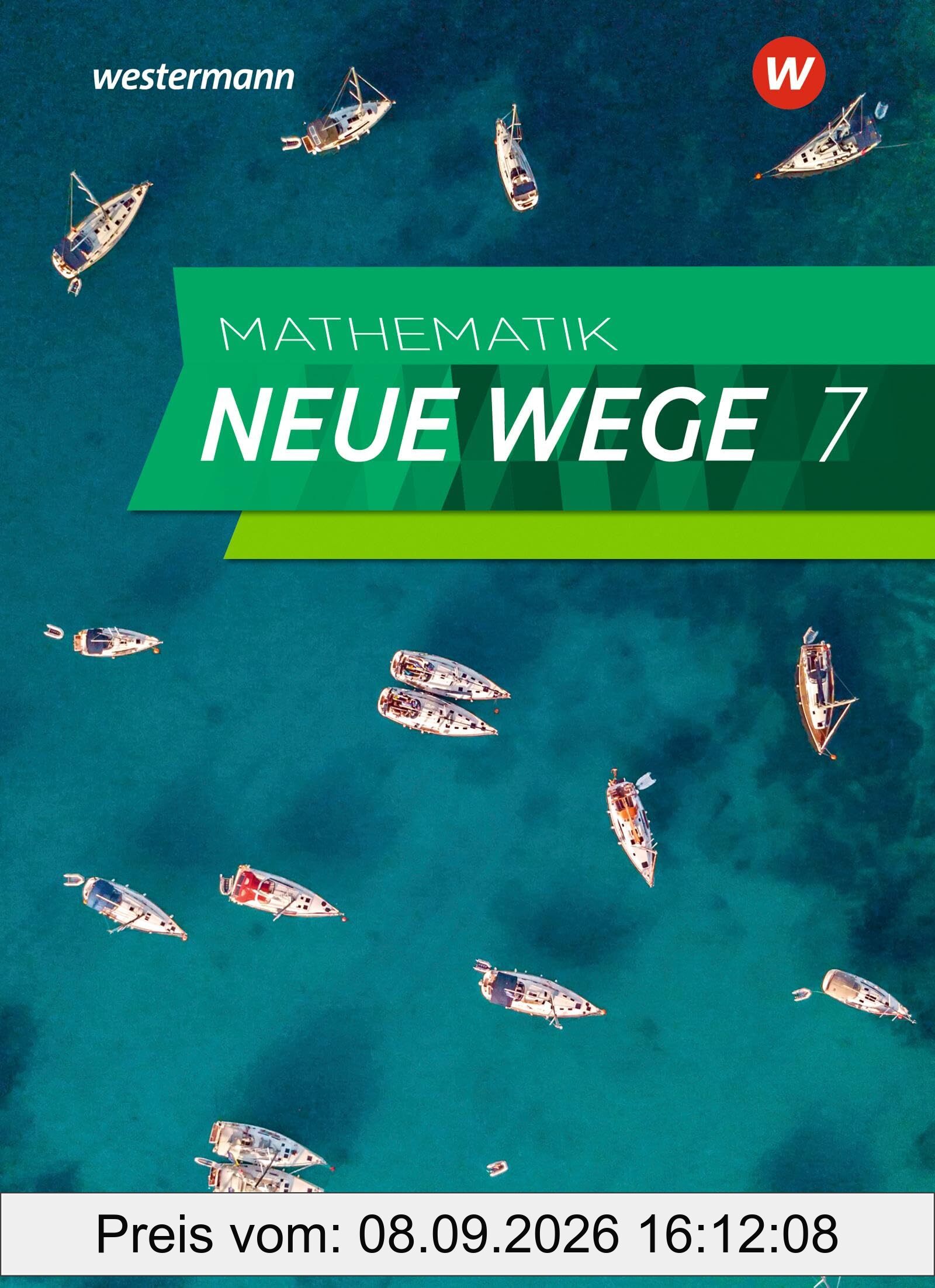 Mathematik Neue Wege SI 7. Schulbuch. G9 für Niedersachsen: Ausgabe 2023
