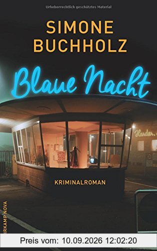 Blaue Nacht: Kriminalroman (suhrkamp taschenbuch)