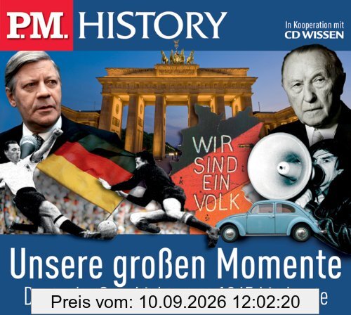 P.M. HISTORY - Unsere großen Momente. Deutsche Geschichte von 1945 bis heute, 5 CDs