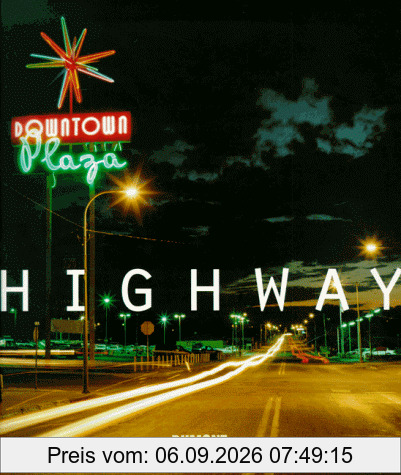 Highway. Amerikas endloser Traum