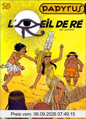 Papyrus. Vol. 18. L'oeil de Ré