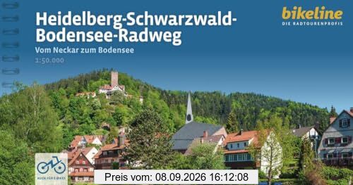 Heidelberg-Schwarzwald-Bodensee-Radweg: Vom Neckar zum Bodensee, 300 km, 50.000, GPS-Tracks, LiveUpdate (Bikeline Radtourenbücher)