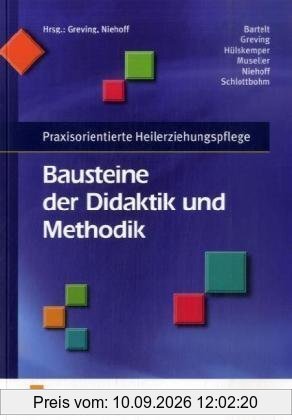 Bausteine der Didaktik und Methodik. Praxisorientierte Heilerziehungspflege. Lehr-/Fachbuch