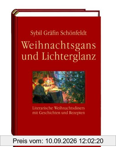 Weihnachtsgans und Lichterglanz: Literarische Weihnachtsdiners mit Geschichten und Rezepten