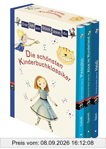 Erst ich ein Stück, dann du - Die schönsten Kinderbuchklassiker: Im Schuber (3 Bände)