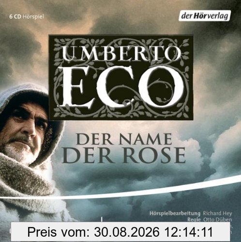 Der Name der Rose. Hörspiel. 6 CDs