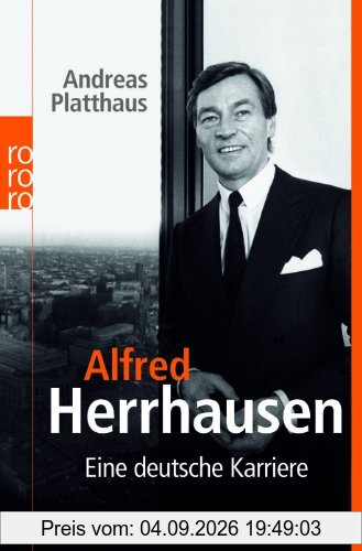 Alfred Herrhausen: Eine deutsche Karriere