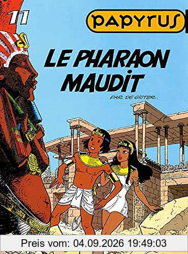 Papyrus. Vol. 11. Le pharaon maudit