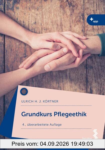 Grundkurs Pflegeethik