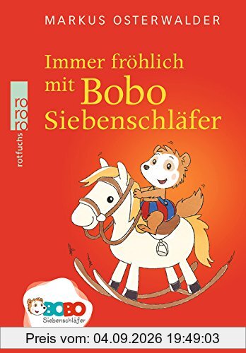 Immer fröhlich mit Bobo Siebenschläfer