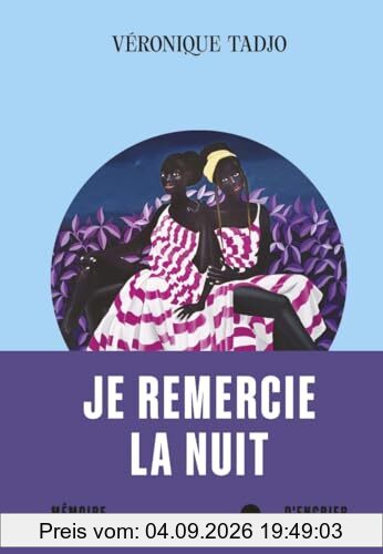 Je remercie la nuit