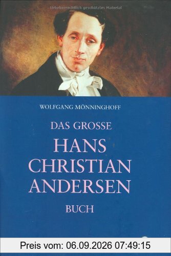Das große Hans Christian Andersen Buch