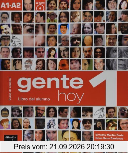 Gente hoy 1, curso de espanol, A1-A2 : libro del alumno