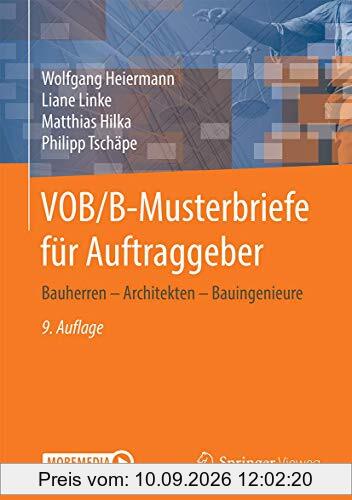 VOB/B-Musterbriefe für Auftraggeber: Bauherren – Generalunternehmer – Architekten – Bauingenieure
