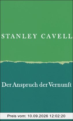 Der Anspruch der Vernunft: Wittgenstein, Skeptizismus, Moral und Tragödie