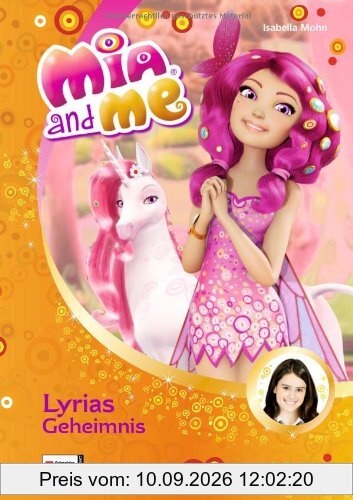 Mia and me, Band 03: Lyrias Geheimnis